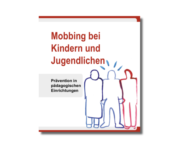 KJA Broschüre: Mobbing bei Kindern und Jugendlichen