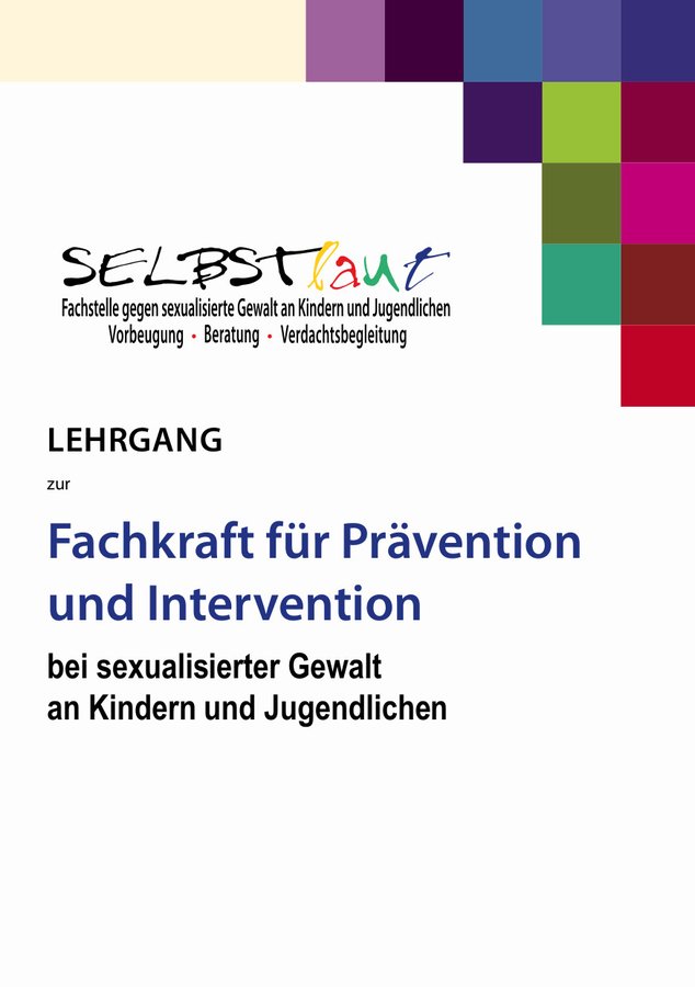 Folder zum Lehrgang zur Fachkraft für Prävention und Intervention bei sexualisierter Gewalt an Kindern und jugendlichen